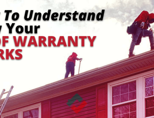 How To Understand How Your Roof Warranty Works